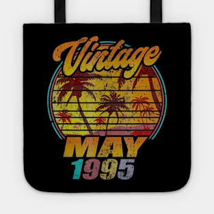 Born In May 1995 Birthday Vintage May 1995 Tote