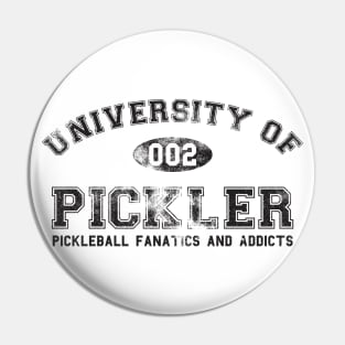 Pickleball Fanatic and Addict Pin