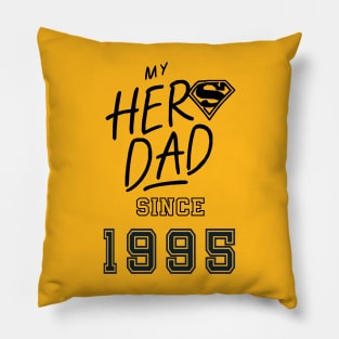 My Hero Dad 1995 Pillow