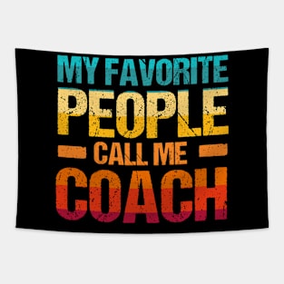 Favorite People - Call Me Coach Tapestry