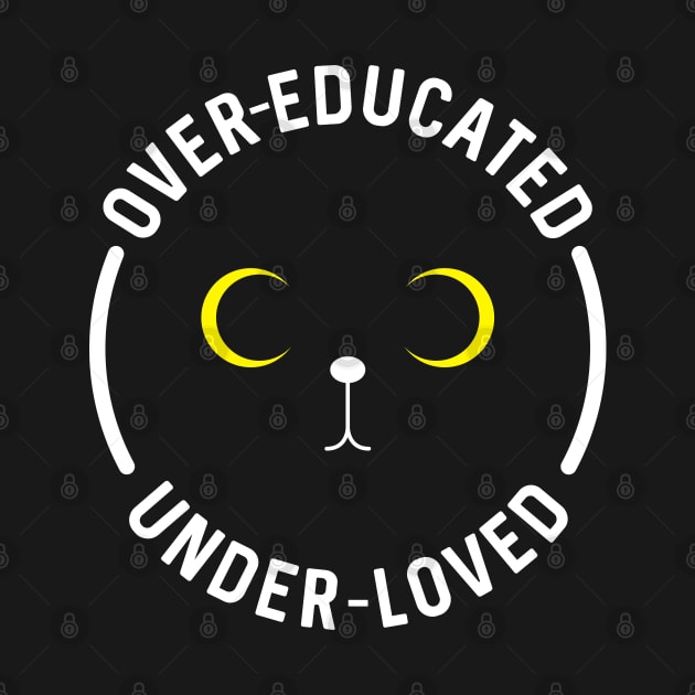 Over-Educated, Under-Loved - Dark by NelsonSauvin