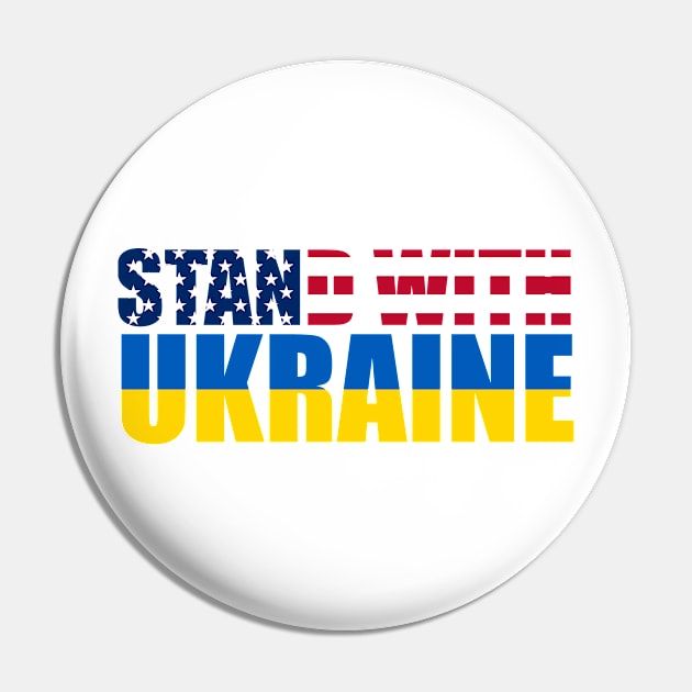 Stand With Ukraine - US/Ukraine Pin by StarsDesigns
