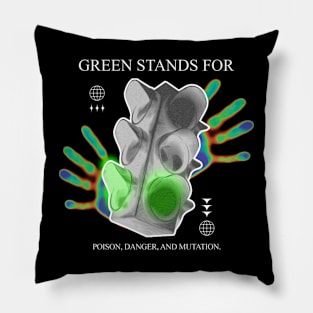 Green stands for Pillow