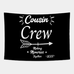 Cousin Crew 2022 Funny Summer Vacation Camping Crew T-Shirt Tapestry