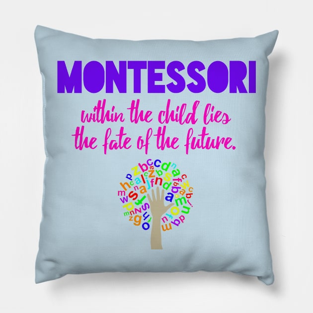 Montessori Future Pillow by Girona