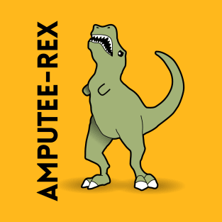 Amputee-Rex - Dinosaur Pun Design T-Shirt