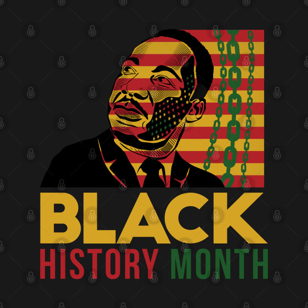 Black History Month - Black History Month - T-Shirt