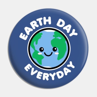 Earth Day Everyday Pin