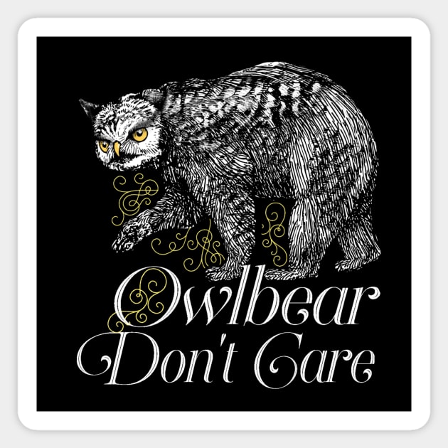 Owlbear Shirt Owlbear Don't Care Owlbear Shirt Owlbear Don't Care