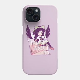 How About No. Phone Case