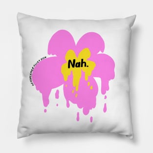 Nah Pink Drippy Flower Pillow