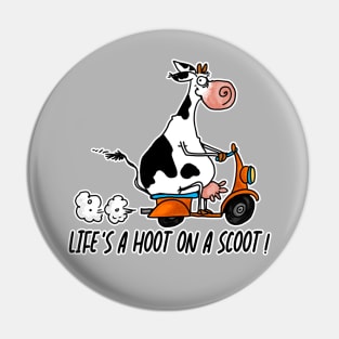 Life's a Hoot on a Scoot! Pin