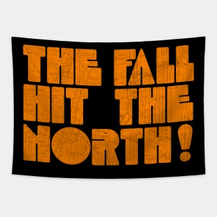 Hit The North! Tapestry