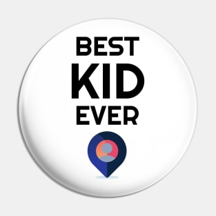 best kid ever/best baby ever Pin