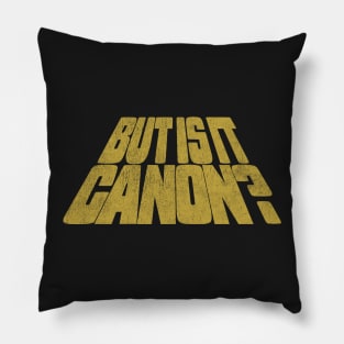 But is it canon? Pillow