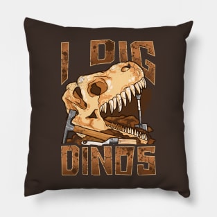 I Dig Dinos Dinosaur Paleontologist Fossils Funny Quotes Pillow