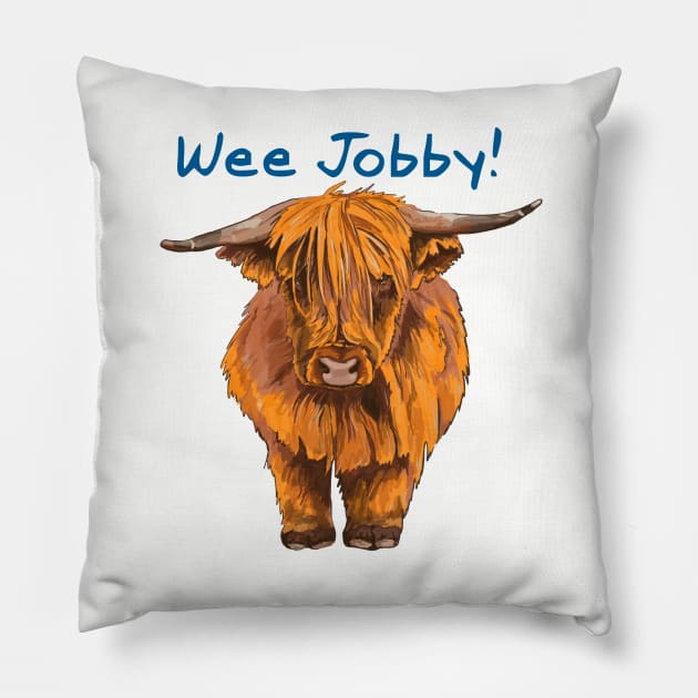 Wee Jobby! Pillow by archiesgirl