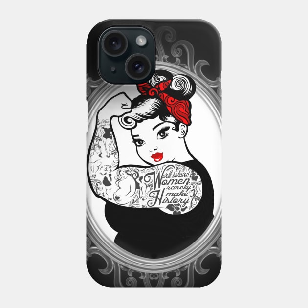 Well Behaved Women Phone Case by Toni Tees
