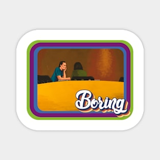 Boring couple Magnet