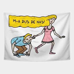 M-a dus de nas Tapestry