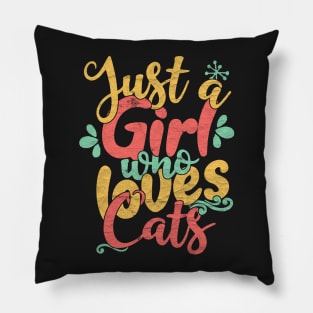 Just A Girl Who Loves Cats Gift design Pillow