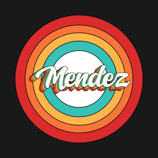 Mendez Name Shirt Vintage Mendez Circle T-Shirt