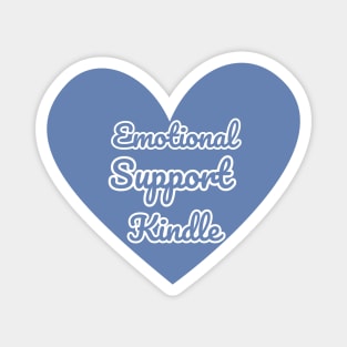 Emotional Support Kindle Blue - Text On Full Heart Magnet