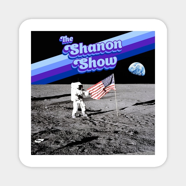 Shan on The Moon Magnet by The Shanon Show