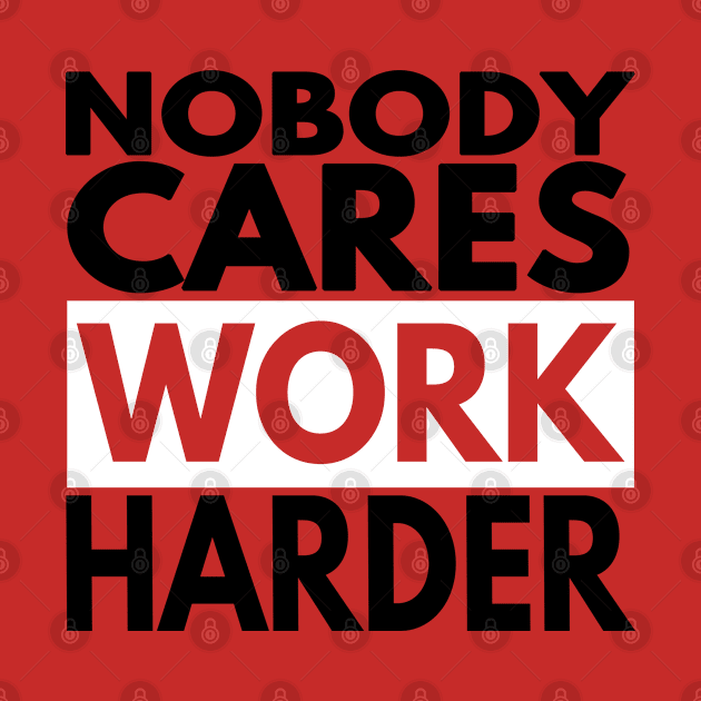 Nobody Cares Work Harder by Redmart