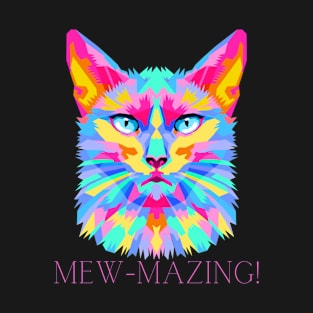 Mew-mazing! T-Shirt