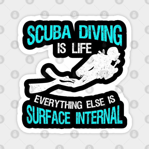 Vintage Distressed Scuba Diving Shirt Funny Scuba Diver Dive Magnet by uglygiftideas