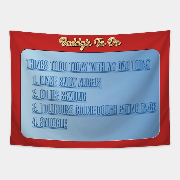 Buddy the Elf to-do list Tapestry by SaltyCult