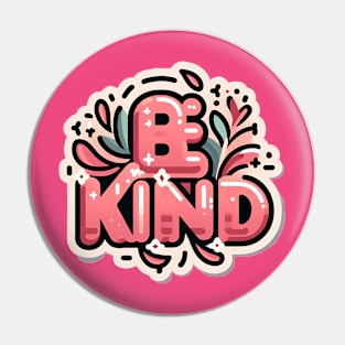 BE KIND - TYPOGRAPHY INSPIRATIONAL QUOTES Pin