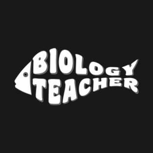 Biology Teacher White Fish T-Shirt