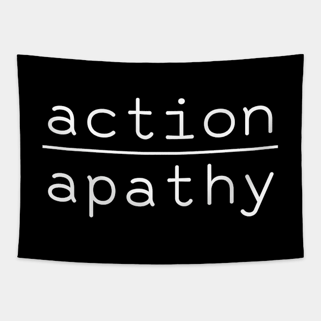 Action over Apathy Social Justice Voter Advocate product Tapestry by nikkidawn74