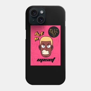 Upset Phone Case