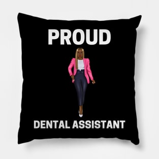 Proud Black Dental Assistant Pillow