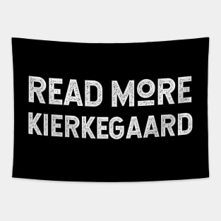 Read More Kierkegaard for Fans of Danish Existentialist Philosopher Soren Kierkegaard Tapestry