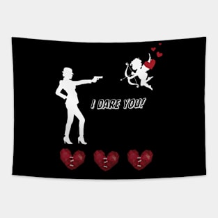 Valentine's Day, I dare you! Tapestry