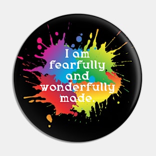 I am fearfully and wonderfully made Pin