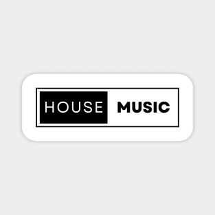 House Music Magnet