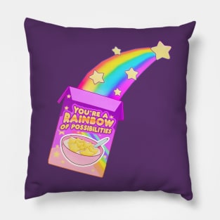 You are a rainbow of possibilities cereal Pillow