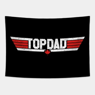 Top Dad (Canadian - Worn) Tapestry