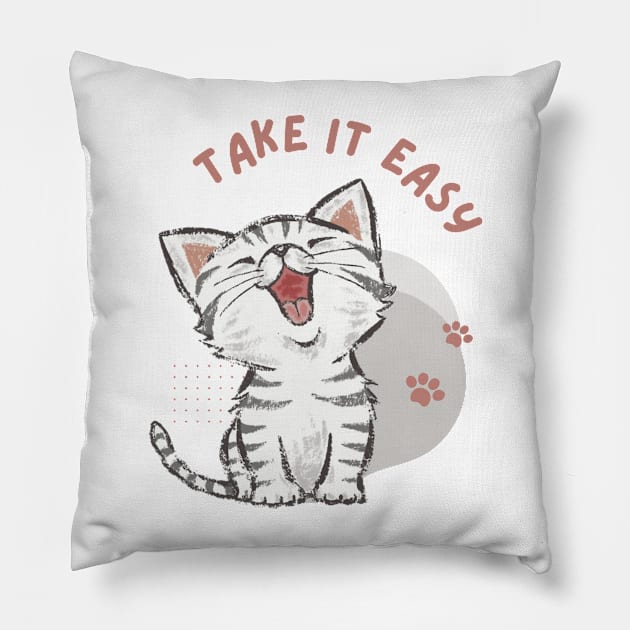 TAKE IT EASY Pillow by irvtolles