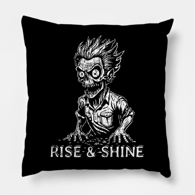 Rise and Shine Zombie 2 - distressed Pillow by NeverDrewBefore