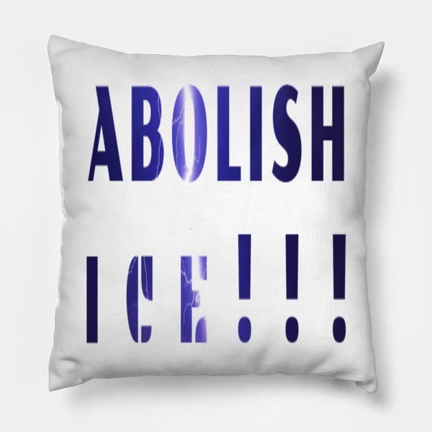 Abolish ICE Pillow by Eclectic Assortment