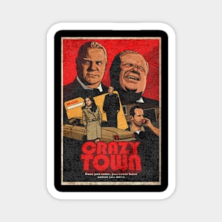 Movie Crazy Town Magnet