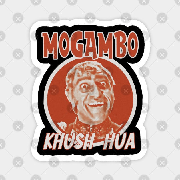 Mogambo Khush Hua Desi Hindi Dialogue Bollywood Magnet by JammyPants