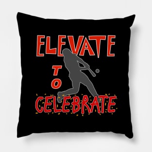 Elevate to celebrate Pillow