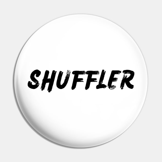 Shuffler Pin by Shuffle Dance